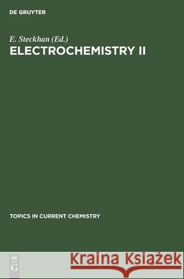 Electrochemistry II No Contributor 9783112539231 de Gruyter
