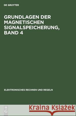 Digitalbandspeicher. Transportwerke Für Die Digitale Datenspeicherung Auf Magnetband Völz, Horst 9783112541258