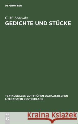 Gedichte Und Stücke G M Scaevola 9783112544976 De Gruyter