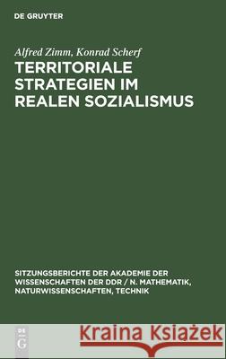 Territoriale Strategien Im Realen Sozialismus Alfred Konrad Zimm Scherf, Konrad Scherf 9783112548059 De Gruyter