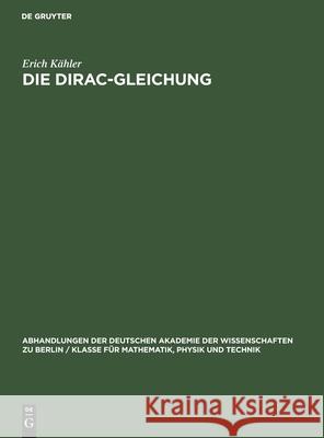 Die Dirac-Gleichung K 9783112550434 de Gruyter