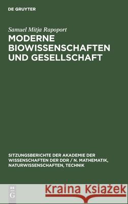 Moderne Biowissenschaften Und Gesellschaft Samuel Mitja Rapoport 9783112551394 De Gruyter