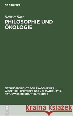 Philosophie Und Ökologie Hörz, Herbert 9783112551578