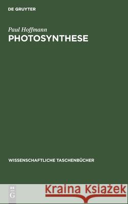 Photosynthese Paul Hoffmann 9783112554814 De Gruyter