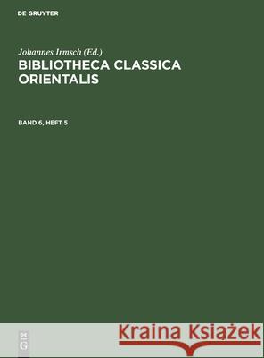 Bibliotheca Classica Orientalis No Contributor 9783112556337 De Gruyter