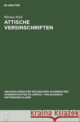 Attische Versinschriften Werner Peek 9783112560877 De Gruyter