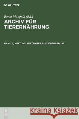 September Bis Dezember 1951 Ernst Mangold, No Contributor 9783112561232 De Gruyter
