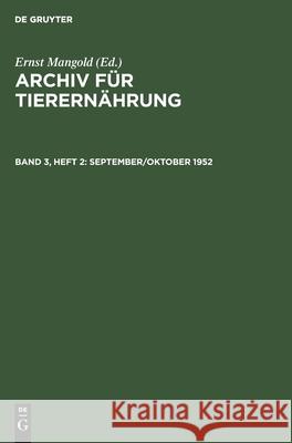 September/Oktober 1952 Ernst Mangold, No Contributor 9783112561256 De Gruyter