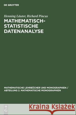 Mathematisch-Statistische Datenanalyse Henning Richard Läuter Pincus, Richard Pincus 9783112569719 De Gruyter