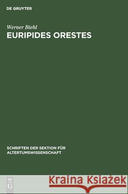 Euripides Orestes Werner Biehl 9783112573594 De Gruyter