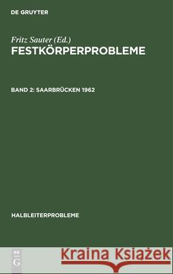 Saarbrücken 1962 Verband Deutscher Physikalischer Gesells 9783112582411 de Gruyter