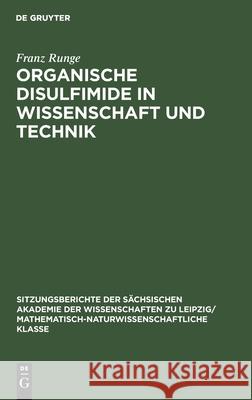 Organische Disulfimide in Wissenschaft Und Technik Franz Runge 9783112584255 De Gruyter