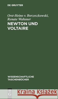 Newton Und Voltaire Borzeszkowski, Orst-Heino V. 9783112591017 de Gruyter