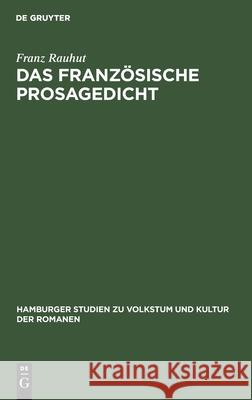 Das Französische Prosagedicht Rauhut, Franz 9783112607596