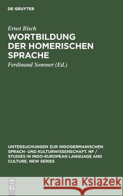 Wortbildung Der Homerischen Sprache Risch, Ernst 9783112607794