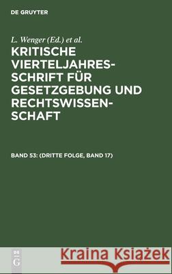 (Dritte Folge, Band 17) No Contributor 9783112609316 De Gruyter