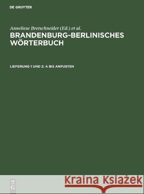 A Bis Anpusten Joachim Wiese, Gerhard Ising, No Contributor, Anneliese Bretschneider 9783112610374 De Gruyter