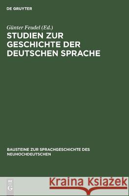 Studien zur Geschichte der deutschen Sprache No Contributor   9783112618295 de Gruyter