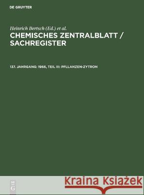 1966, Teil III: Pfllanzen-Zytron No Contributor 9783112620977 De Gruyter