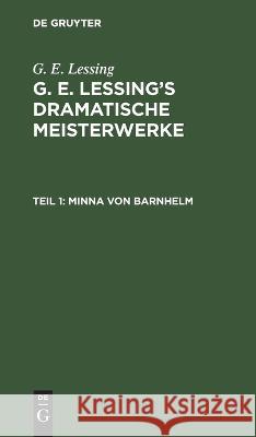 Minna Von Barnhelm G E Lessing, No Contributor 9783112625552 De Gruyter