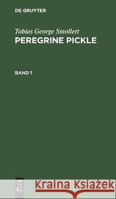 Peregrine Pickle No Contributor   9783112638439 de Gruyter