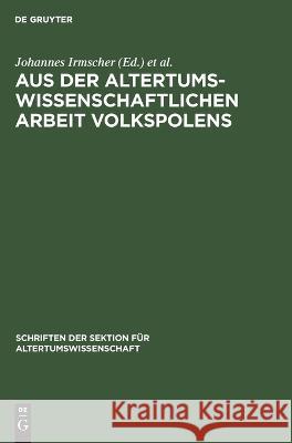 Aus der altertumswissenschaftlichen Arbeit Volkspolens No Contributor   9783112640753 de Gruyter