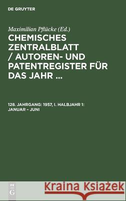 1957, I. Halbjahr 1: Januar - Juni No Contributor   9783112650233 de Gruyter