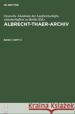 Albrecht-Thaer-Archiv No Contributor   9783112654019 de Gruyter