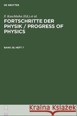 Fortschritte der Physik / Progress of Physics No Contributor   9783112655955 de Gruyter