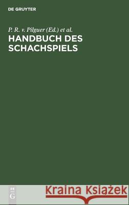 Handbuch des Schachspiels No Contributor 9783112660072 de Gruyter