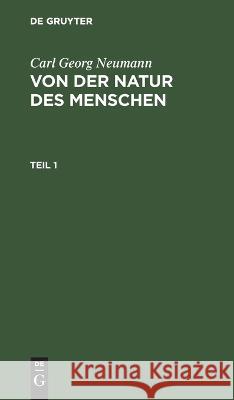 Von der Natur des Menschen No Contributor 9783112664278 de Gruyter