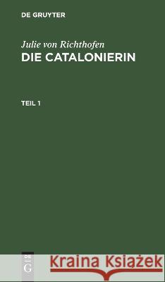 Die Catalonierin No Contributor 9783112664414 de Gruyter