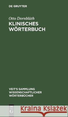 Klinisches Wörterbuch Dornblüth, Otto 9783112665077