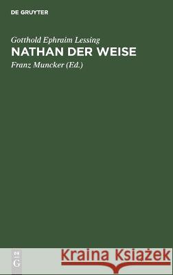 Nathan der Weise Gotthold Ephraim Lessing 9783112670439