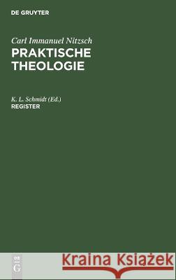 Register: NIETZPT-B K. L. Schmidt 9783112688496 De Gruyter (JL)
