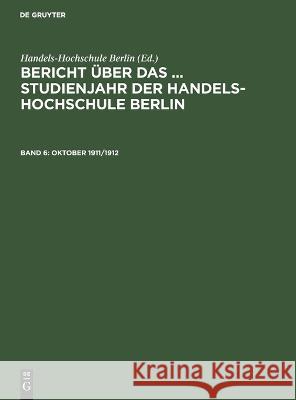 Oktober 1911/1912  9783112694633 De Gruyter (JL)