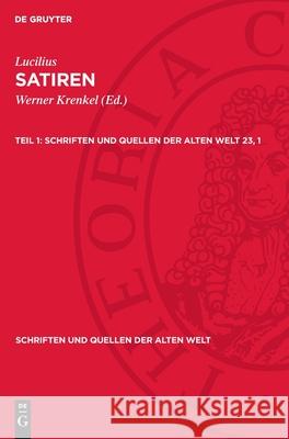 Satiren, Teil 1 Gaius Lucilius Werner Krenkel 9783112700389 de Gruyter