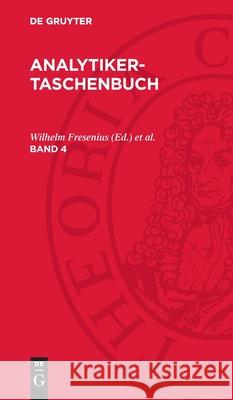 Analytiker-Taschenbuch. Band 4 Günter Tölg, Helmut Günzler, Ingo Lüderwald 9783112708224