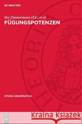 F?gungspotenzen: Zum 60. Geburtstag Von Manfred Bierwisch Ilse Zimmermann Anatoli Strigin 9783112708927