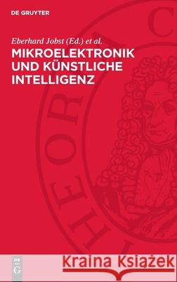 Mikroelektronik Und K?nstliche Intelligenz Eberhard Jobst Michael Nier 9783112717288