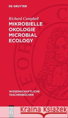 Mikrobielle Okologie Microbial Ecology Richard Campbell 9783112721407