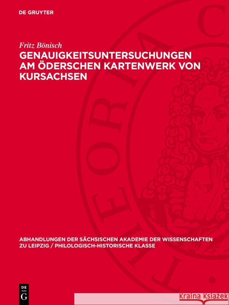 Genauigkeitsuntersuchungen Am ?derschen Kartenwerk Von Kursachsen Fritz B?nisch 9783112721988 de Gruyter