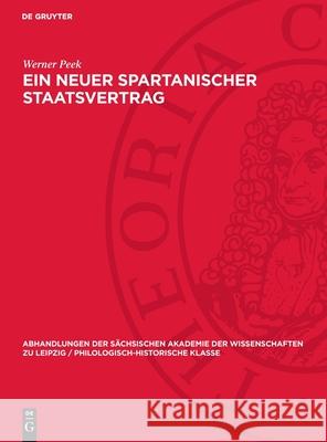 Ein Neuer Spartanischer Staatsvertrag Werner Peek 9783112722848 de Gruyter