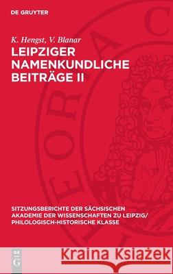 Leipziger Namenkundliche Beitr?ge II R. Fischer H. Walther E. Eichler 9783112726204 de Gruyter