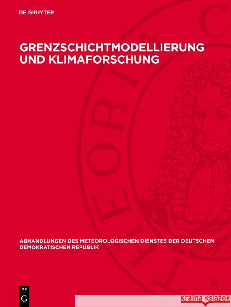 Grenzschichtmodellierung Und Klimaforschung Heinz-Florian Albert 9783112731420 de Gruyter