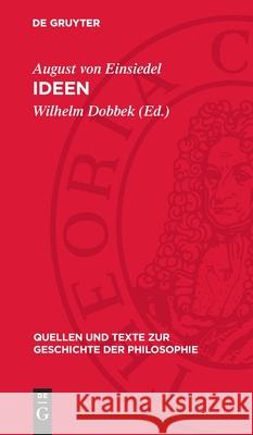 Ideen August Von Einsiedel Wilhelm Dobbek 9783112732120 de Gruyter