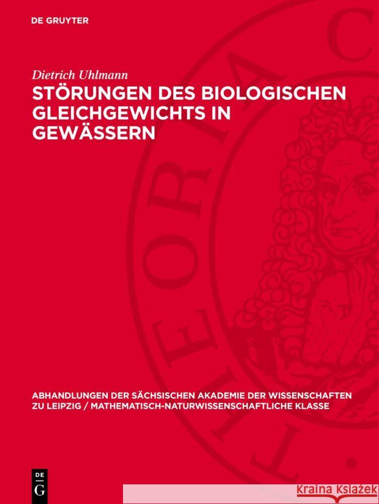 St?rungen Des Biologischen Gleichgewichts in Gew?ssern Dietrich Uhlmann 9783112734766 de Gruyter