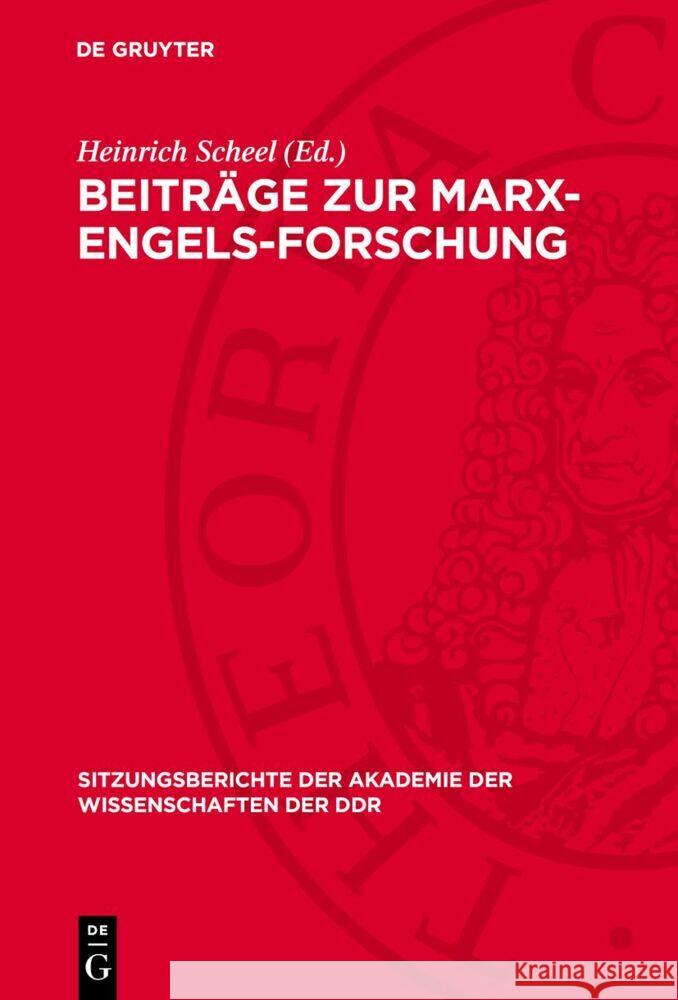Beitr?ge Zur Marx-Engels-Forschung: Dem Wirken Auguste Cornus Gewidmet Heinrich Scheel 9783112736982 de Gruyter