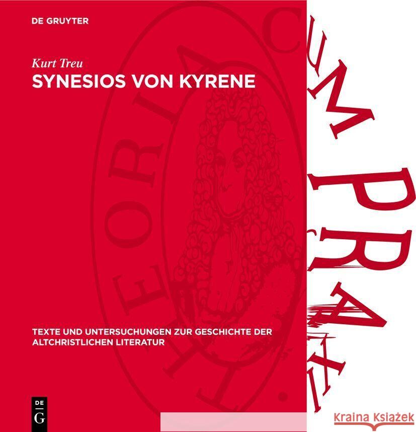 Synesios Von Kyrene: Ein Kommentar Zu Seinem 