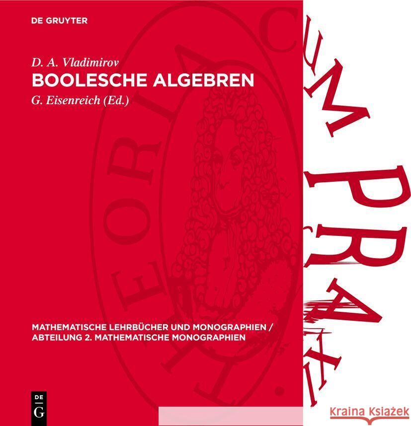 Boolesche Algebren D. A. Vladimirov G. Eisenreich 9783112737781 de Gruyter